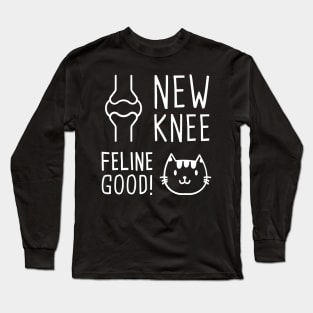 New Knee | Joint Replacement Knee Surgery Long Sleeve T-Shirt